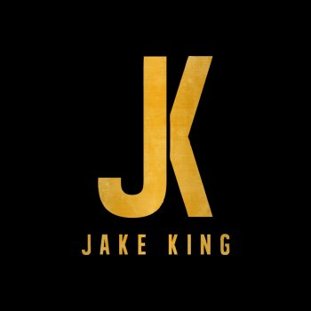 Jake King Take You Out