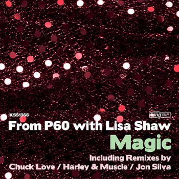 Lisa Shaw & From P60 Magic (Harley & Muscle Deep Remix)