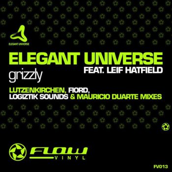 Elegant Universe feat. Leif Hatfield Grizzly - Lutzenkirchen Latenight Remix