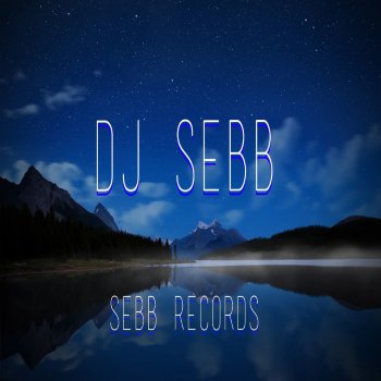 DJ Seb B Get Up!