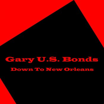 Gary U.S. Bonds Time Ol' Story