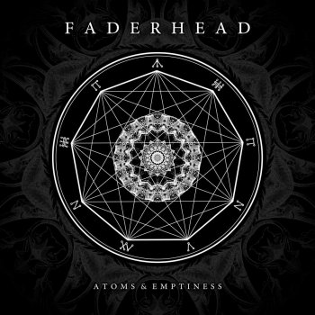 Faderhead Atoms & Emptiness