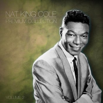 Nat "King" Cole Miss Otis Regrets