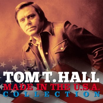 Tom T. Hall The Year That Clayton Delaney Died - Remastered