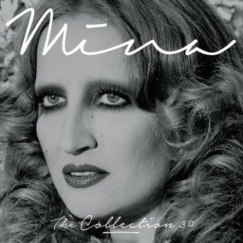 Mina La voce del silenzio - Live Version;2001 Remastered Version
