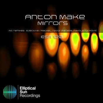 Anton MAKe feat. Ejective Mirrors - Ejective Remix