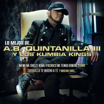 A.B. Quintanilla III Y Los Kumbia Kings feat. Fito Olivares Azúcar