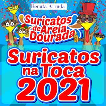 Renata Arruda Suricatos na Toca