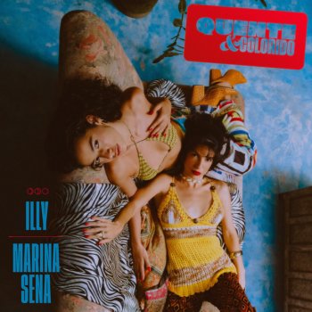 Illy feat. Marina Sena Quente e Colorido