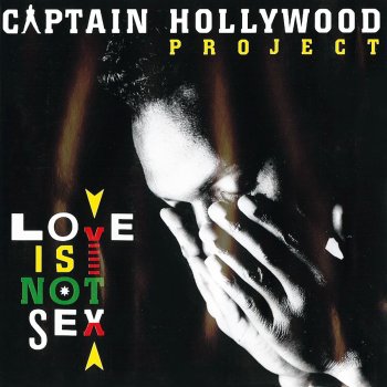 Captain Hollywood Project Love 4 U Love Me