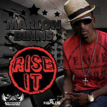 Marlon Binns Rise It