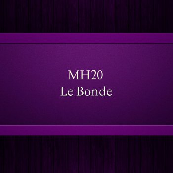 MH20 Le Bonde