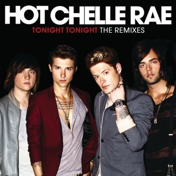 Hot Chelle Rae feat. Andrew Goldstein Tonight Tonight - Goldstein Remix