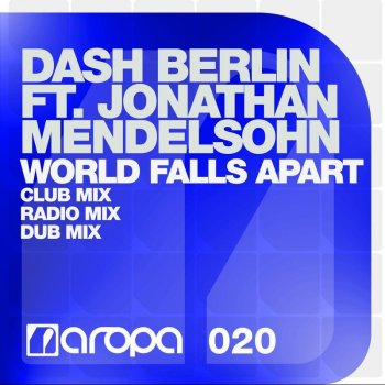Dash Berlin feat. Jonathan Mendelsohn World Falls Apart (instrumental radio mix)