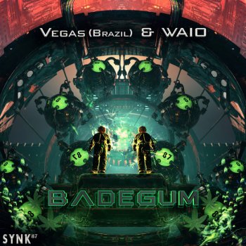 Vegas (Brazil) feat. WAIO Badegum