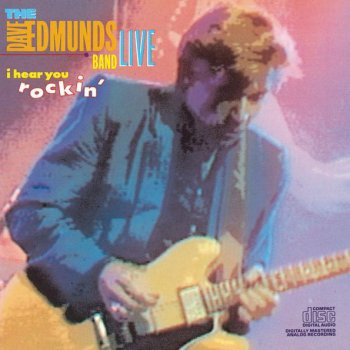 Dave Edmunds I Knew the Bride(When She Used to Rock and Roll) (live)