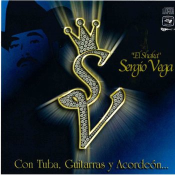 Sergio Vega "El Shaka" Corrido de Sonora