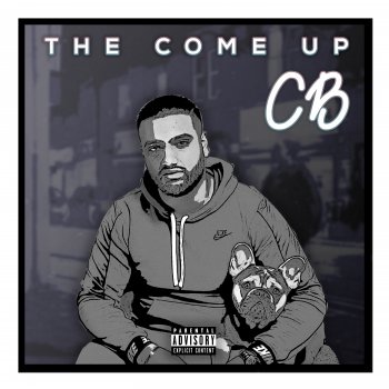 CB The Come Up