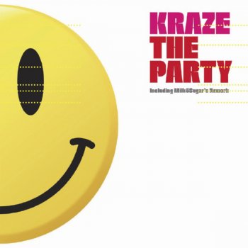 Kraze The Party (Milk & Sugar Remix)