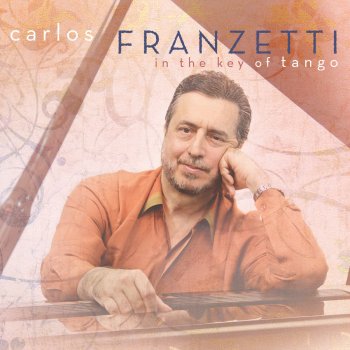 Carlos Franzetti A Fuego Lento (Bonus Track)
