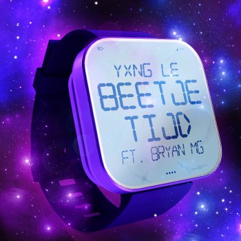 Yxng Le feat. Bryan Mg Beetje Tijd (feat. Bryan Mg)