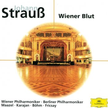 Johann Strauss II, Wiener Philharmoniker & Lorin Maazel Seid umschlungen, Millionen - waltz, Op.443 (1892)