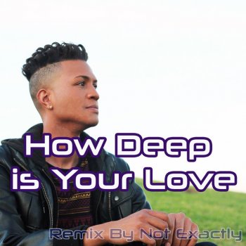 Elgin How Deep is Your Love (Cover Remix)