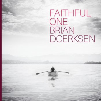 Brian Doerksen How Long (Psalm 13)