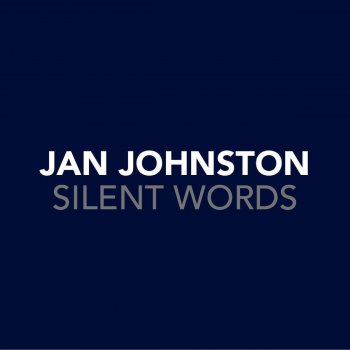 Jan Johnston Silent Words (Paul Oakenfold Radio Edit)
