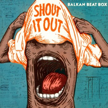 Balkan Beat Box feat. Awa Kum Kum