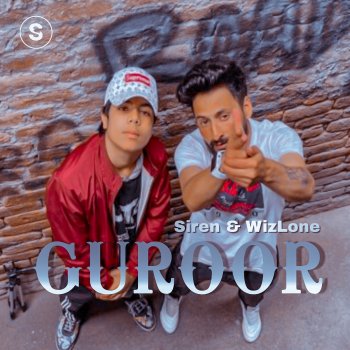 Siren Guroor (feat. WizLone)