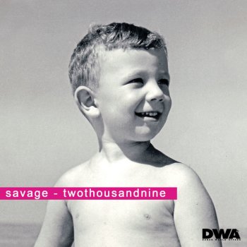 Savage Twothousandnine - Italoradio