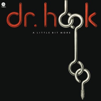 Dr. Hook A Little Bit More