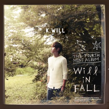 K.Will Fall In Fall