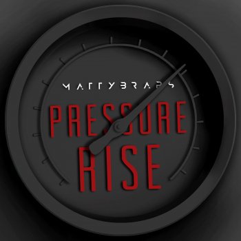 Mattybraps Pressure Rise