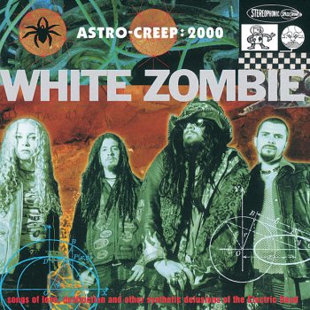 White Zombie Creature Of The Wheel