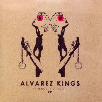 Alvarez Kings You, Me, Them, Us