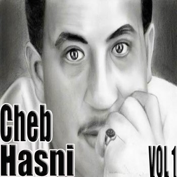Cheb Hasni Adrini gualbi hassa