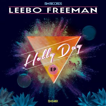 Leebo Freeman Cocktail Haze - Original Mix