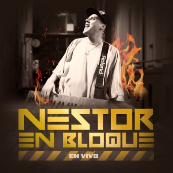 Nestor En Bloque Muchacha Enamorada / Vienes y Te Vas - En Vivo