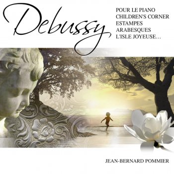 Claude Debussy feat. Jean-Bernard Pommier 2 Arabesques: I. Andantino con moto