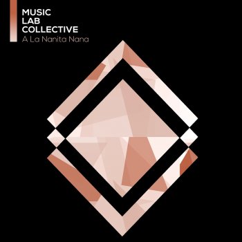 Music Lab Collective A La Nanita Nana (arr. guitar)