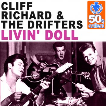 Cliff Richard & The Drifters Living Doll (Remastered)