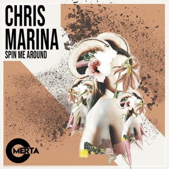 Chris Marina Spin Me Around