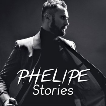 Phelipe Stories