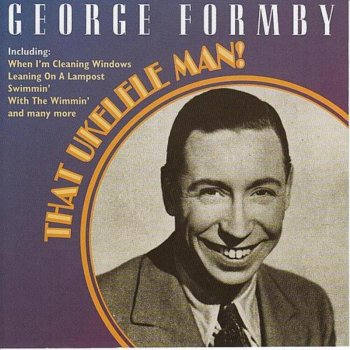 George Formby Frigid Air Fanny