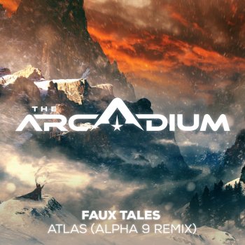Faux Tales Atlas (Alpha 9 Remix)