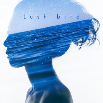 bird Lush