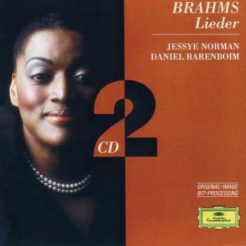 Johannes Brahms, Jessye Norman & Daniel Barenboim Lieder und Gesänge Op.59: 5. Agnes