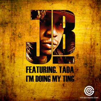 JB feat. Tada I'm Doing My Ting Remix